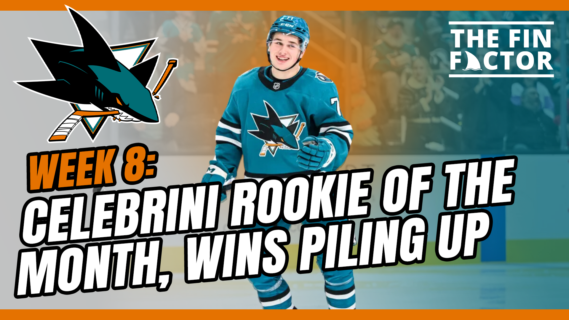 Episode 227: Celebrini Rookie of the Month, Wins Piling Up
