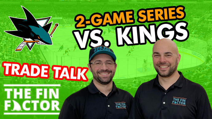 Episode 114: San Jose Sharks vs. LA Kings, Trade Talk