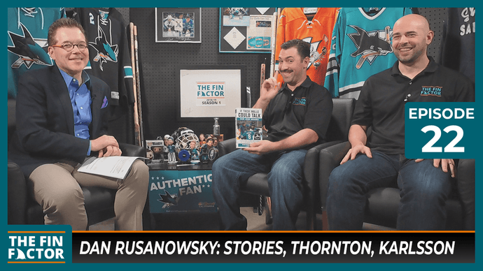 Episode 22 with Dan Rusanowsky: Stories, Thornton, Karlsson