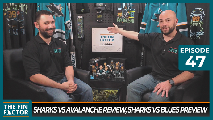 Episode 47: Sharks vs Avalanche Review, Sharks vs Blues Preview
