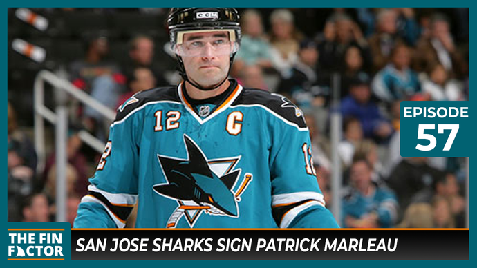Episode 57: San Jose Sharks Sign Patrick Marleau