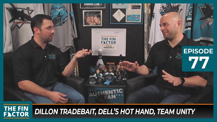 Episode 77: Dillon Tradebait, Dell’s Hot Hand, Team Unity