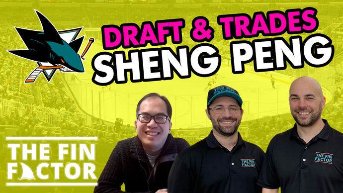 Episode 93: San Jose Sharks draft & trades with Sheng Peng