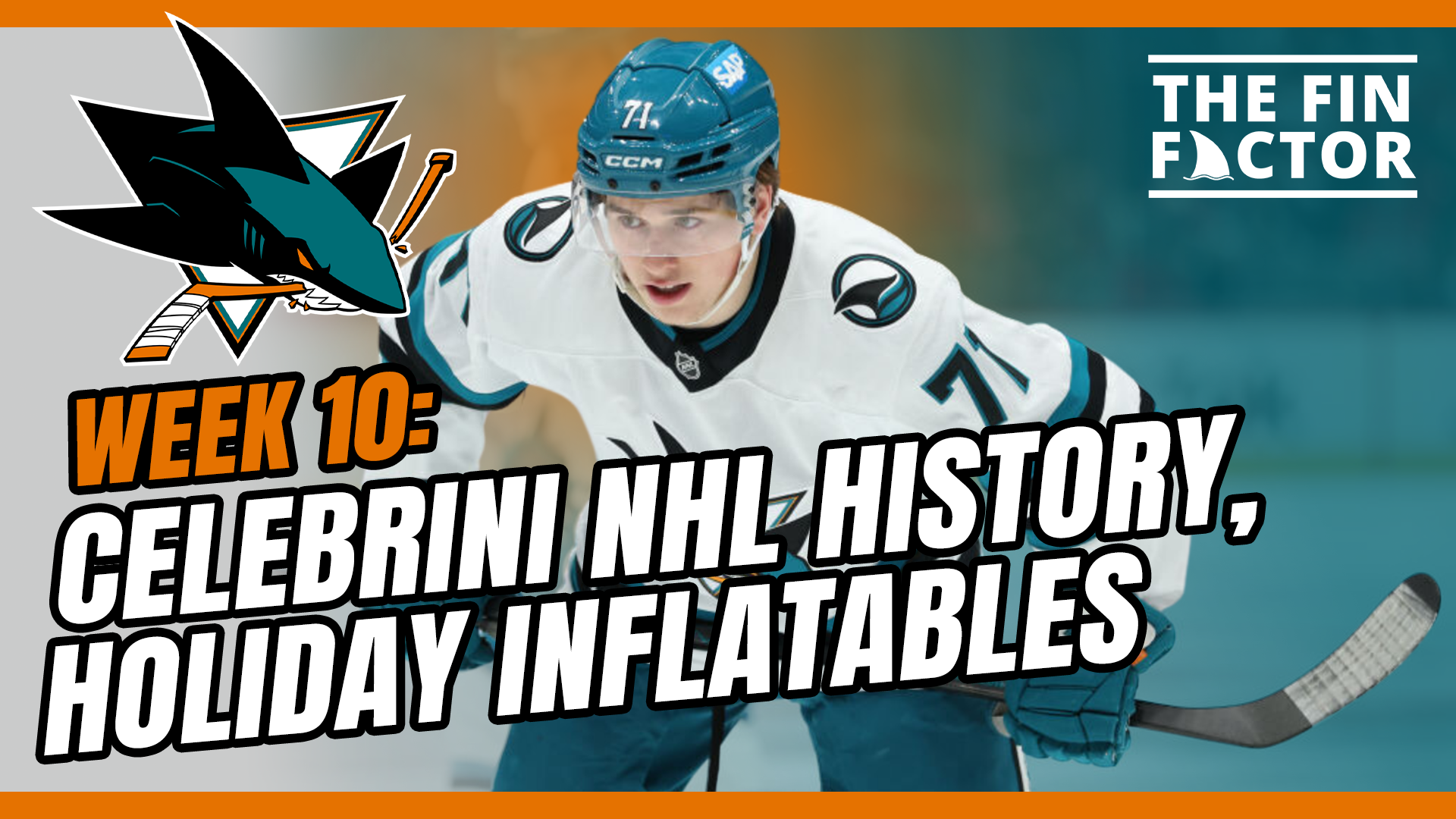 Episode 230: Celebrini NHL History, Holiday Inflatables