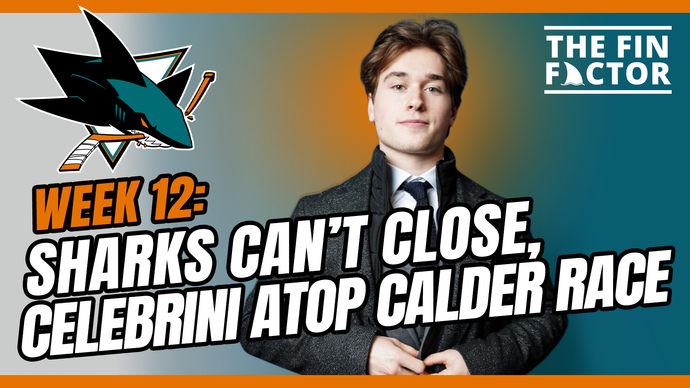 Episode 232: Sharks Can’t Close, Celebrini Atop Calder Race